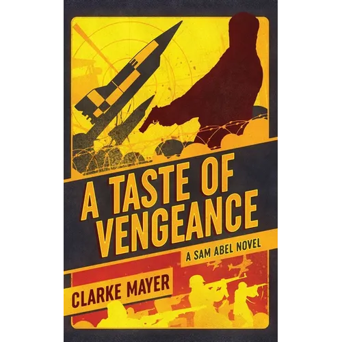 A Taste of Vengeance: A Sam Abel Novel