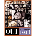 Oui: The Paranoid-Critical Revolution: Writings 1927-1933