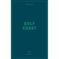 Wildsam Field Guides: Gulf Coast