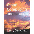 Cloud Computing and Linux