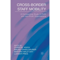 Cross-Border Staff Mobility: A Comparative Study of Profit and Non-Profit Organisations
