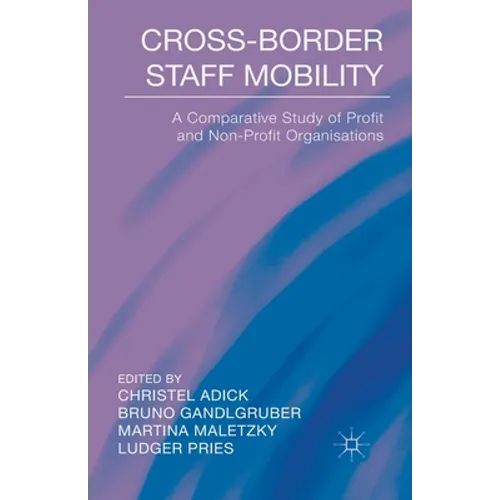 Cross-Border Staff Mobility: A Comparative Study of Profit and Non-Profit Organisations