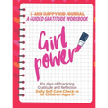 Girl Power! (Red) 5-Min Happy Kid Journal, A Guided Gratitude Workbook 30+ Days of Practicing Gratitude, Prayer and Reflection, Daily Self-Care Check
