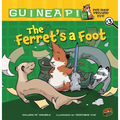 The Ferret's a Foot: Book 3