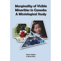 Marginality of Visible Minorities in Canada: A Missiological Study