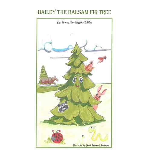 Bailey The Balsam Fir Tree