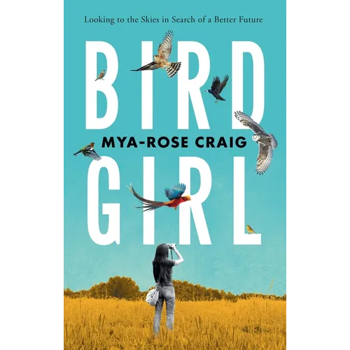 Birdgirl: Looking to the Skies in Search of a Better Future
