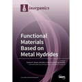 Functional Materials Based on Metal Hydrides