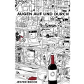 Augen auf und durch