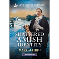 Shattered Amish Identity