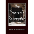 The Phantom's Redemption