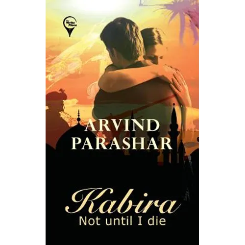 Kabira - Not Until I Die