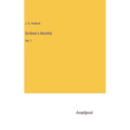 Scribner's Monthly: Vol. 7
