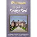 The Ladies of Rosings Park: A Pride and Prejudice Sequel and Companion to The Darcys of Pemberley