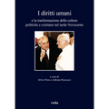 I Diritti Umani: E La Trasformazione Delle Culture Politiche E Cristiane Nel Tardo Novecento
