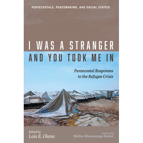 I Was a Stranger and You Took Me In