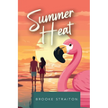 Summer Heat: A reality show, romantic comedy with spice