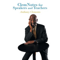 ClemNotes for Speakers and Teachers
