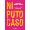 Ni Puto Caso / The Slightest Attention