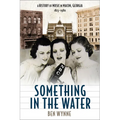 Something in the Water