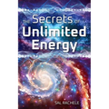 The Secrets of Unlimited Energy