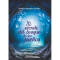 El secreto del bosque de los sueños