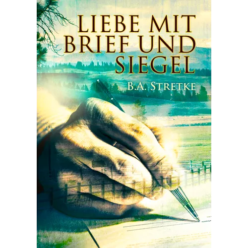 Liebe Mit Brief Und Siegel