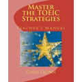 Master the TOEIC: Strategies Teacher's Manual