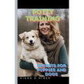 Potty Training: Secrets for Dogs and Puppies