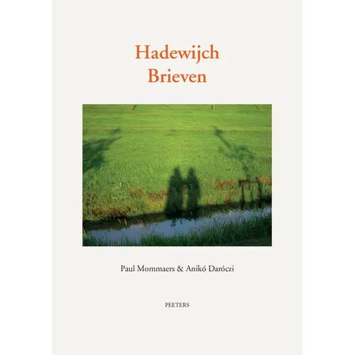 Hadewijch. Brieven: Middelnederlandse Tekst - Paperback