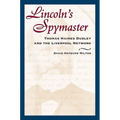 Lincoln's Spymaster