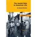 The Jewish Role in American Life: An Annual Review
