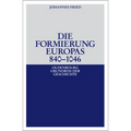 Die Formierung Europas 840-1046