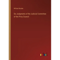 Six Judgments of the Judicial Committee of the Privy Council
