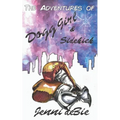 The Adventures of Dogg Girl and Sidekick