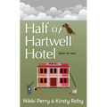 Half of Hartwell Hotel