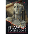 Flawed to the Core: Building Memorable Characters and Writing