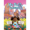 My Nutty Summer: An educational book for children and adults that emphasizes the significance of allergen avoidance, the recognition of allergic react