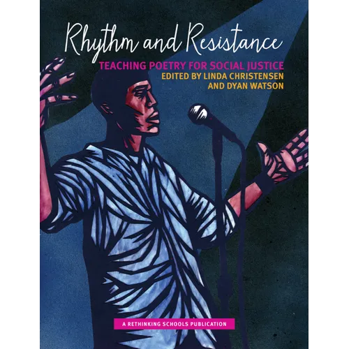 Rhythm and Resistance: Teaching Poetry for Social Justice