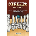 Strikes! - Volume I