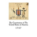 The Constitution of The United States of America: 1787