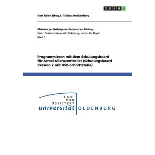 Programmieren mit dem Schulungsboard für Atmel-Mikrocontroller (Schulungsboard Version 2 mit USB-Schnittstelle)