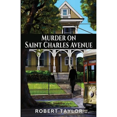 Murder on Saint Charles Avenue