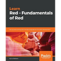 Learn Red - Fundamentals of Red