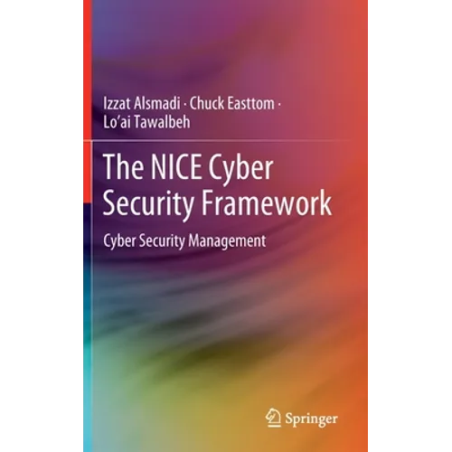 The Nice Cyber Security Framework: Cyber Security Management
