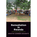 Remediation in Rwanda: Grassroots Legal Forums