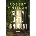 Guilty Until Innocent: A Legal Suspense