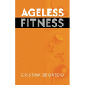 Ageless Fitness