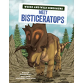 Meet Bisticeratops: A Graphic Guide
