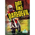 Dirt Bike Daredevil